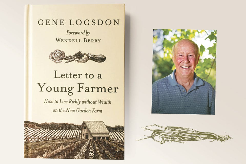 Letter to a Young Farmer and gene logsdon